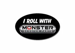 Wholesale 🎁 Mon Ster "I Roll With Monster Scooter Parts" Sticker 😀